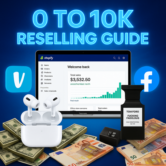 Reselling Guide 0-10k/m